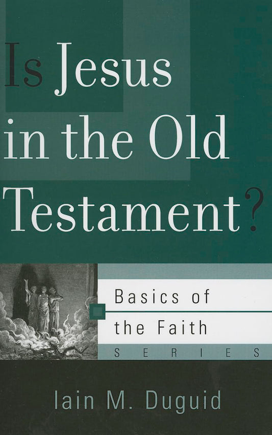 Is Jesus in the Old Testament
