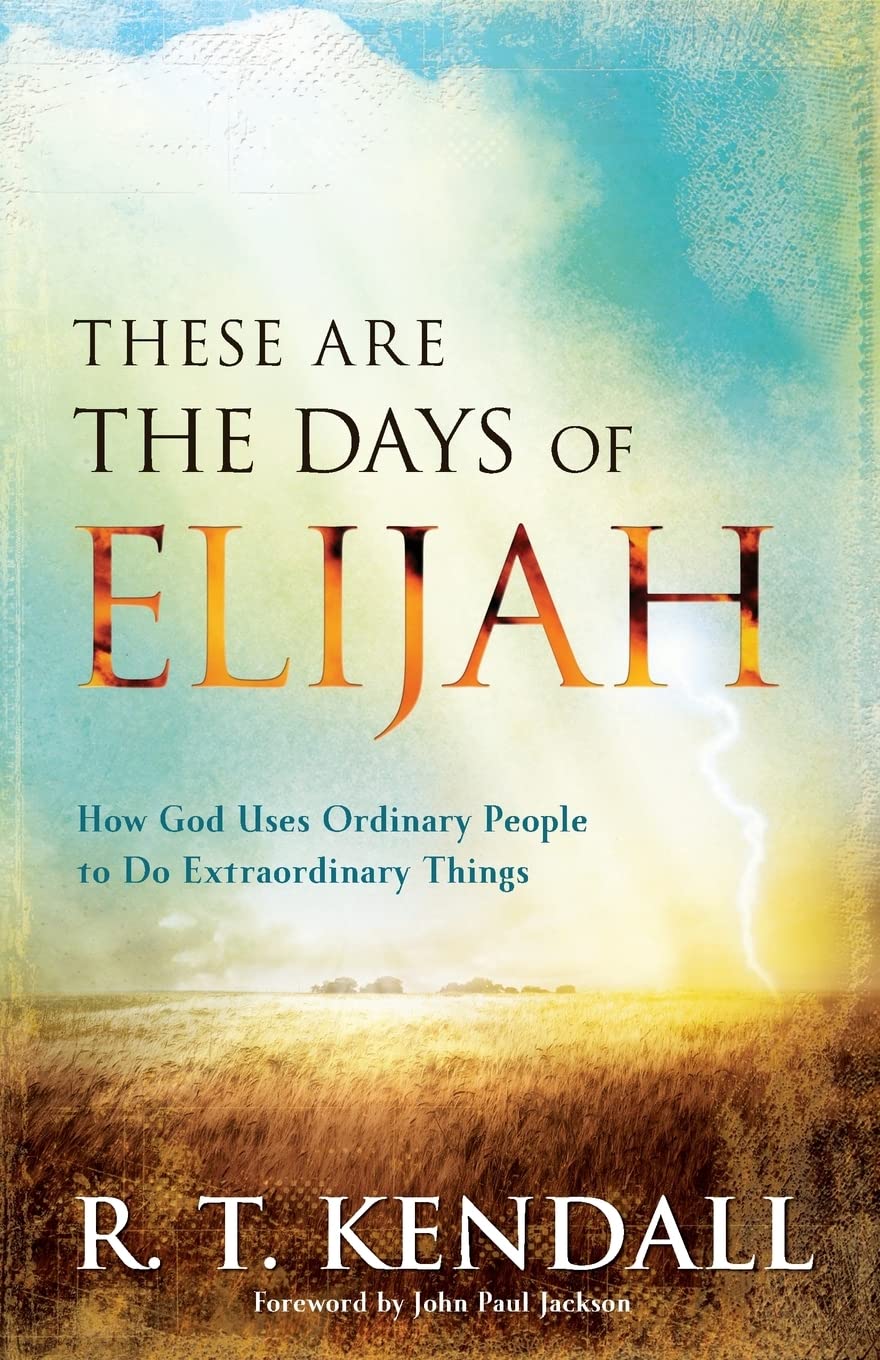REVIVED - These are the days of Elijah