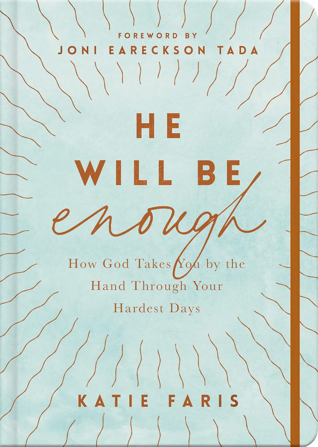 He Will Be Enough by Kate Faris
