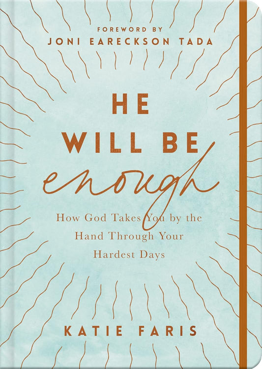 He Will Be Enough by Kate Faris