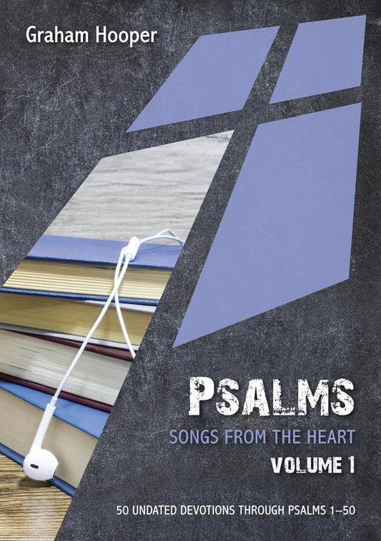 Psalms - Songs From The Heart - Volume 1
