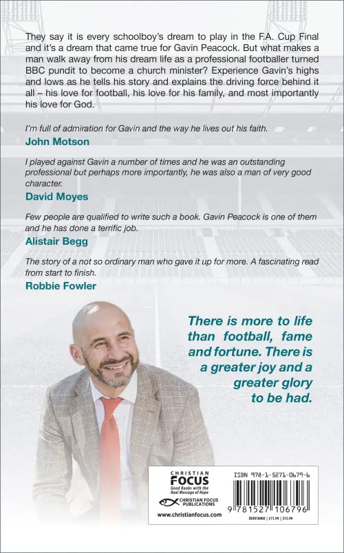 A Greater Glory - From Pitch to Pulpit by Gavin Peacock