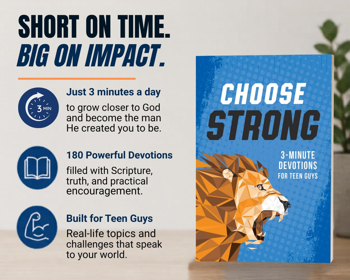 Choose Strong   3 Minute Devotions For Teen Guys