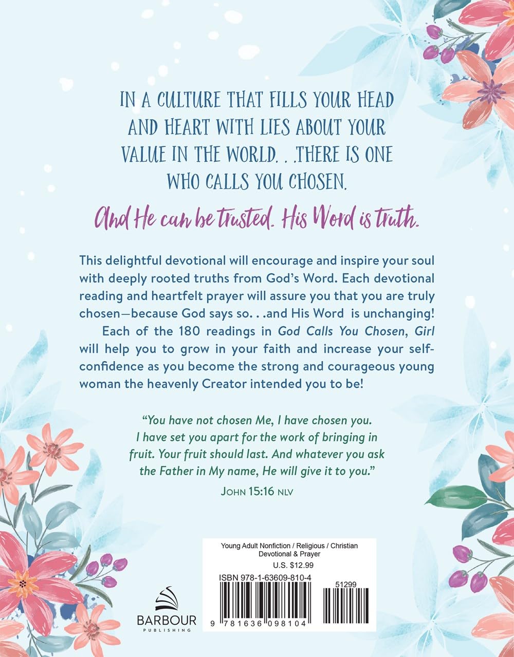 God Calls You Chosen, Girl - 180 Devotions and Prayers for Teens
