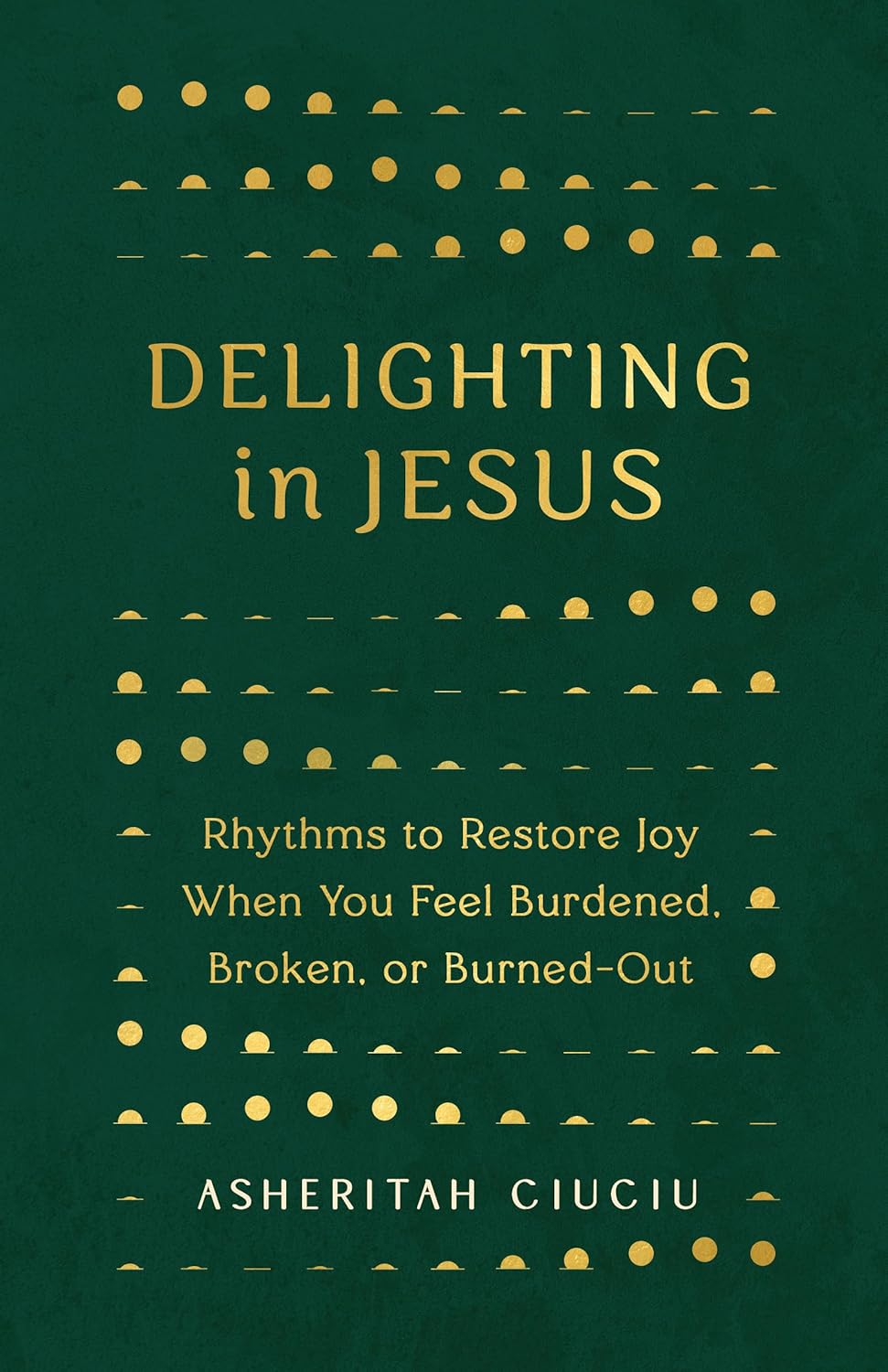 Delighting in Jesus - Asheritah Ciuciu (RE-VIVED)