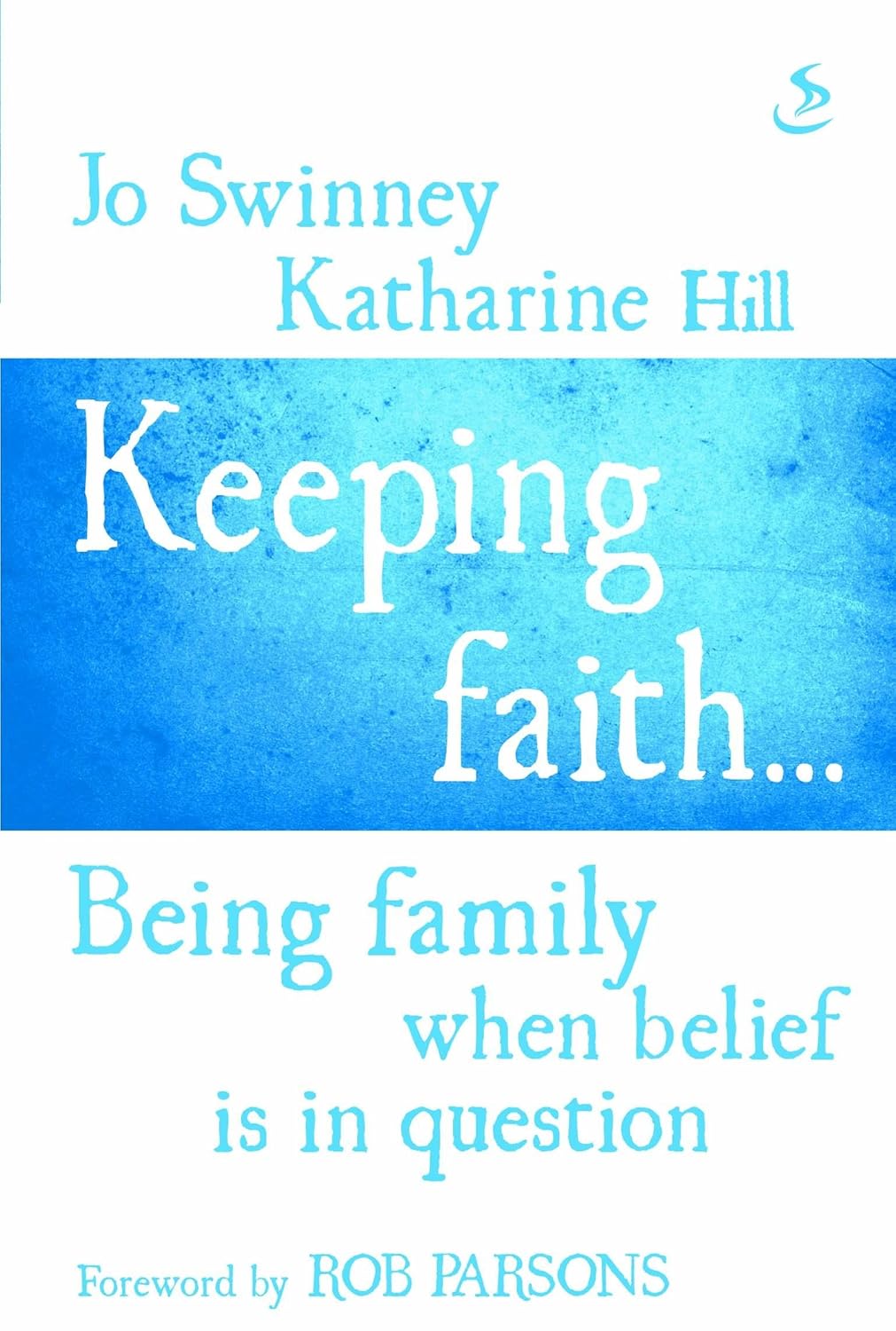 Keeping Faith