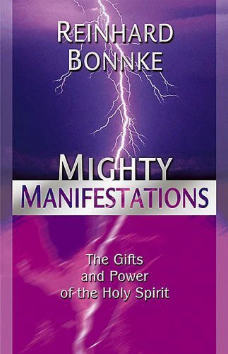 REVIVED : Mighty Manifestations by Reinhard Bonnke