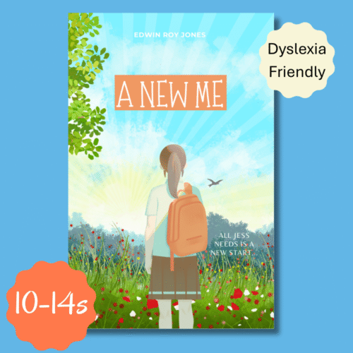 A New Me - Dyslexia Friendly Book