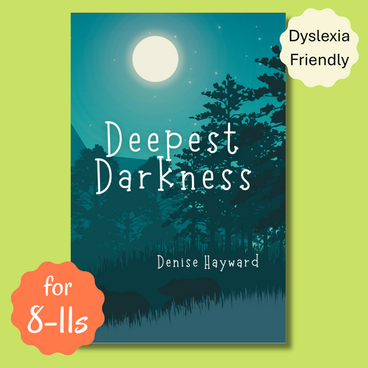 Deepest Darkness - Dyslexia Friendly Book