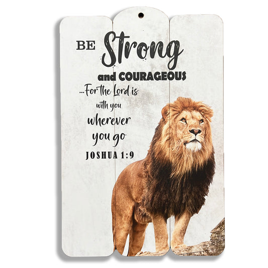 Wooden Wall Plaque - Be Strong and Courageous