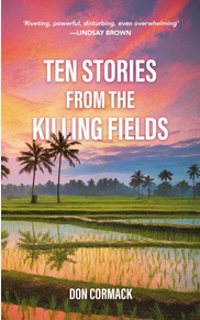 Ten Stories From The Killing Fields