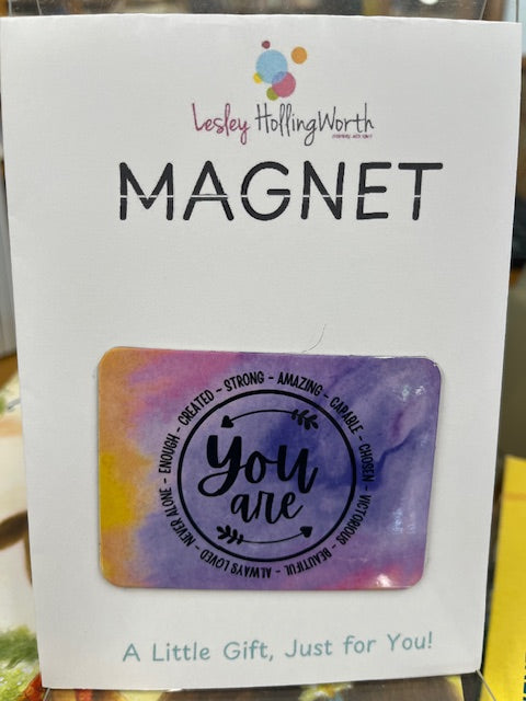 Fridge Magnet - You Are - Lesley Hollingworth