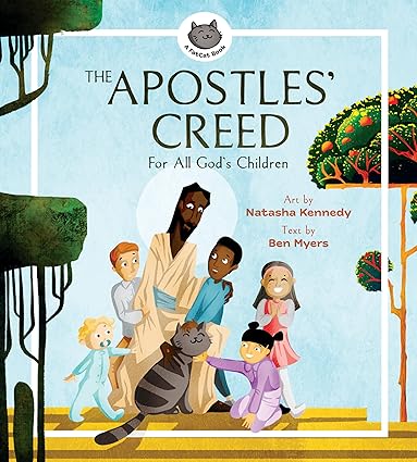 The Apostles Creed – For All God′s Children (A Fatcat Book)