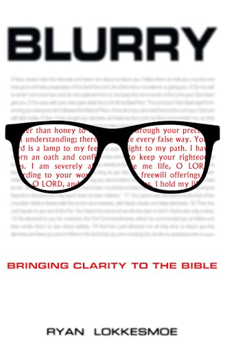 Blurry - Bringing clarity to the Bible
