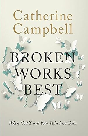Broken Works Best