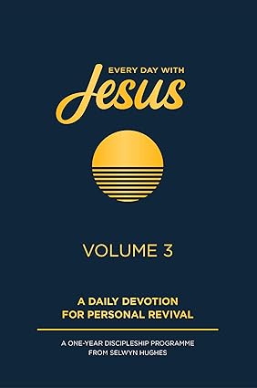 Every Day with Jesus - Volume 3