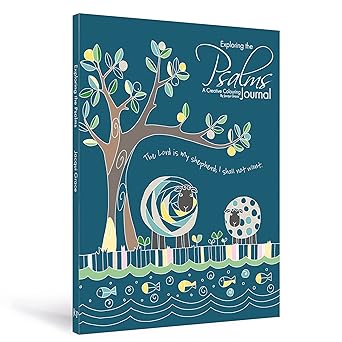 Exploring the Psalms: A creative Colouring Journal