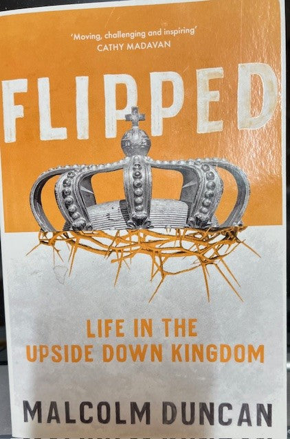 Flipped - Life in the upside down kingdom
