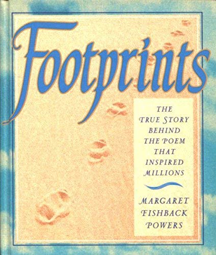 REVIVED - Footprints - The true story behing the poem that inspired millions