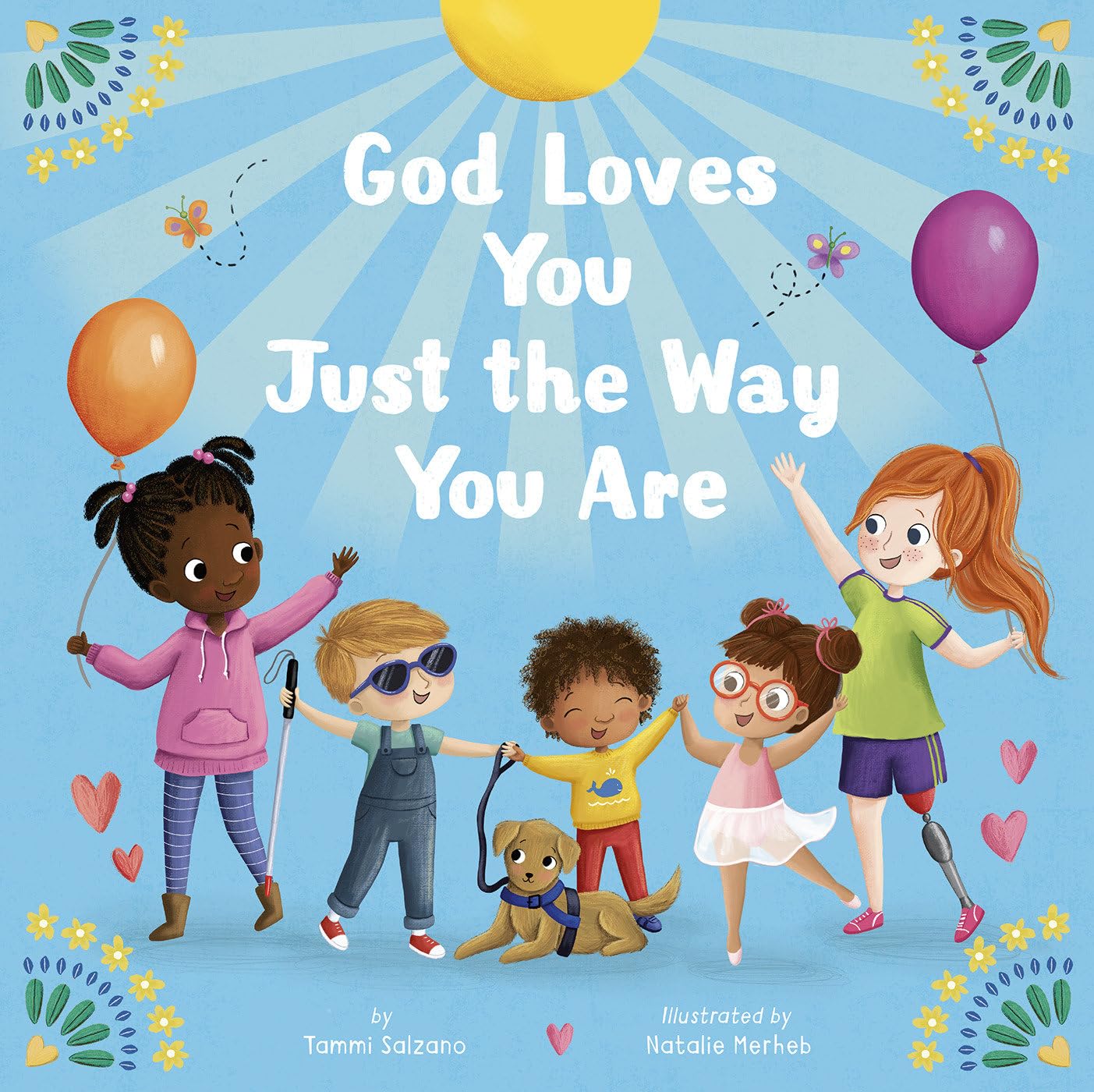 God loves you just the way you are