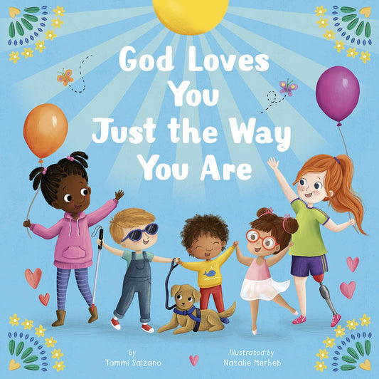 God loves you just the way you are