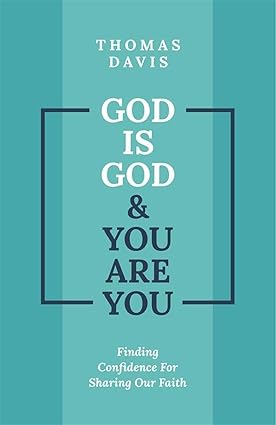God is God  and You are You