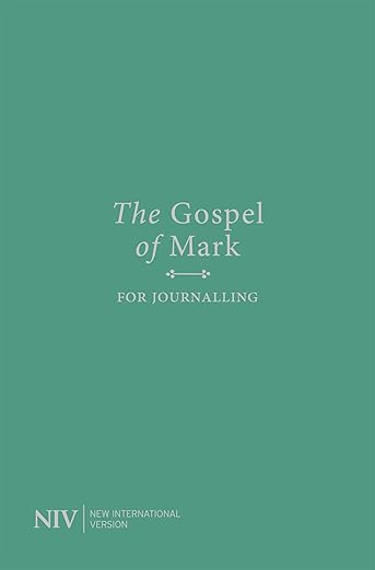 Gospel of Mark For Journaling NIV