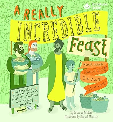 A Really Incredible Feast