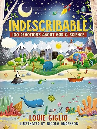 Indescribable - 100 devotions about God and Science
