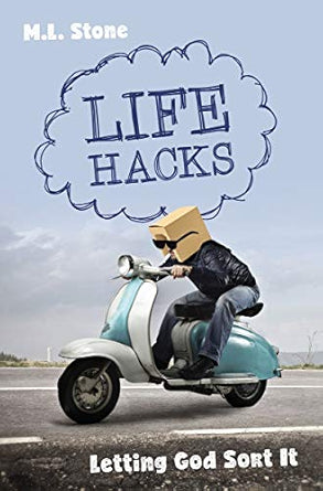Life Hacks - Letting God sort it