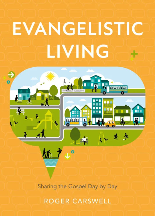 REVIVED - Evangelistic Living by Roger Carswell
