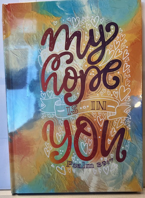 Journal - My hope is in You