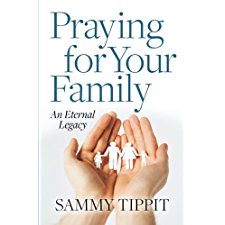 REVIVED - Praying for your family by Sammy Tippit