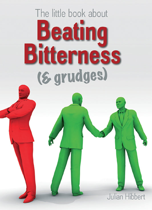 The Little Book about Beating, Bitterness and Grudges