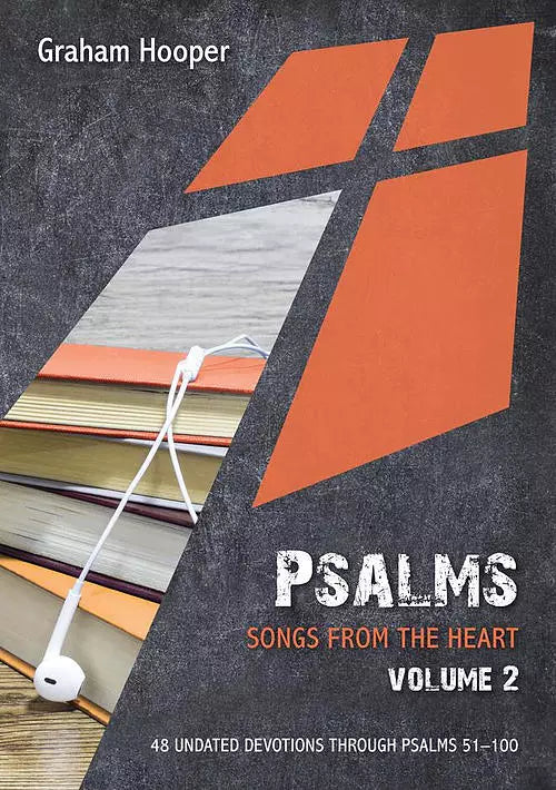 Psalms - Songs from the heart Volume 2