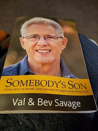 REVIVED - Somebody's Son by Val and Bev Savage