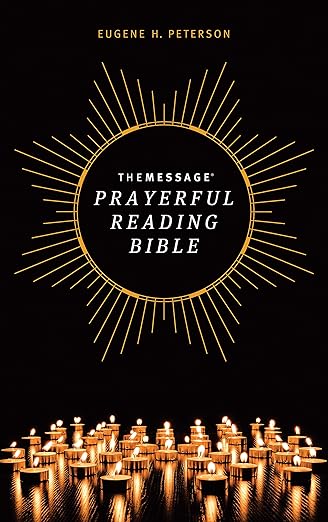 The Message Prayerful Reading Bible (Softcover)