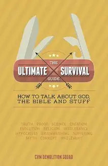 The Ultimate Survival Guide