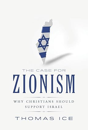 The Case for Zionism - Why Christians should support Israel